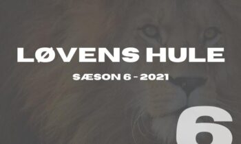 Løvernes Hule 2021 sæson 6